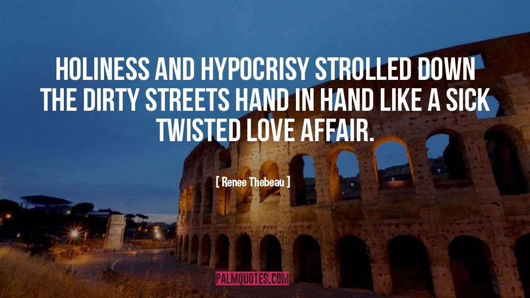 Twisted Love quotes by Renee Thebeau