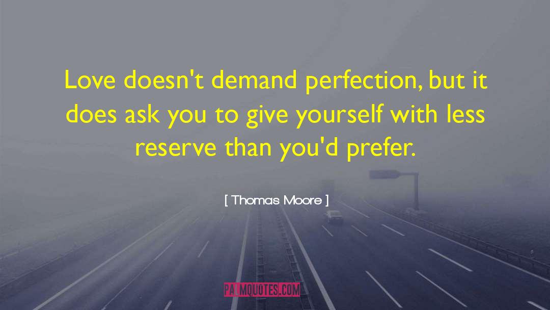 Twisted Perfection quotes by Thomas Moore