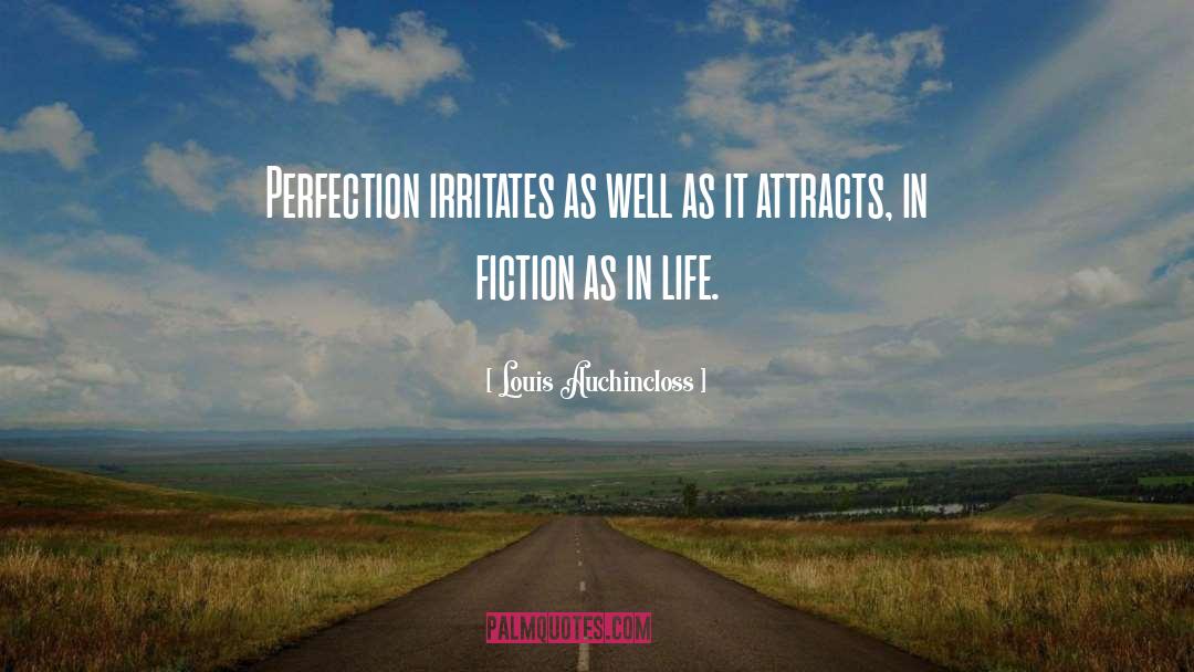 Twisted Perfection quotes by Louis Auchincloss