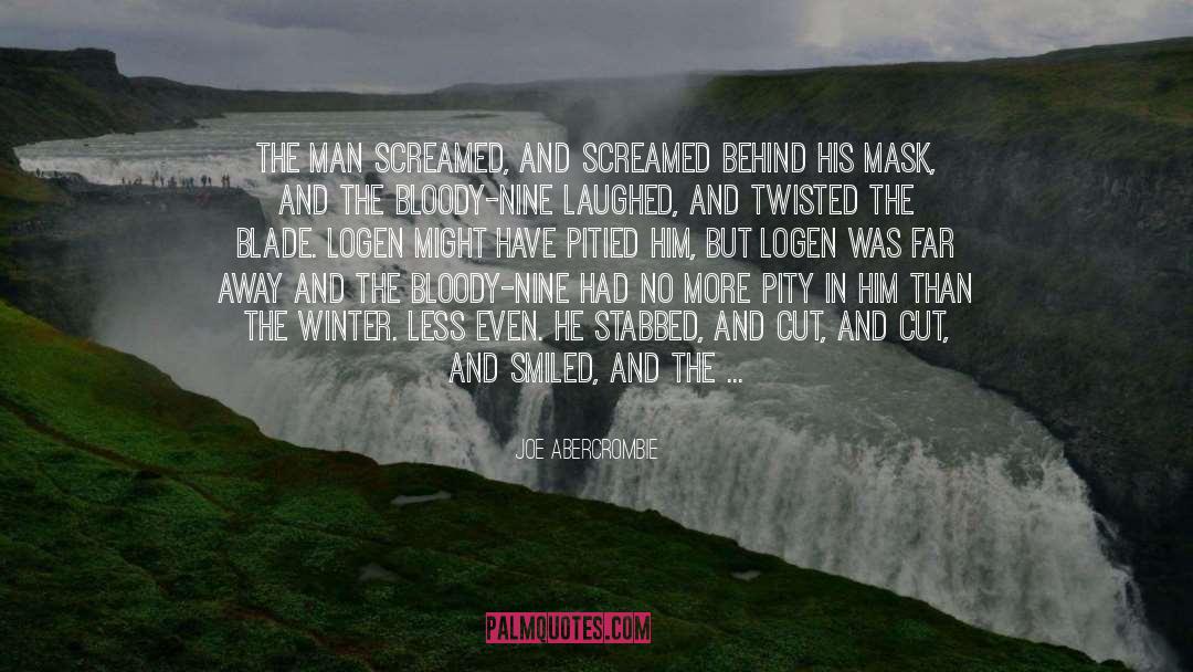 Twisted quotes by Joe Abercrombie