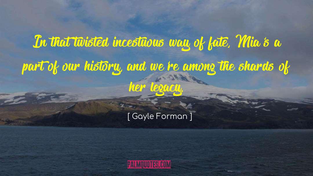Twisted Romance quotes by Gayle Forman