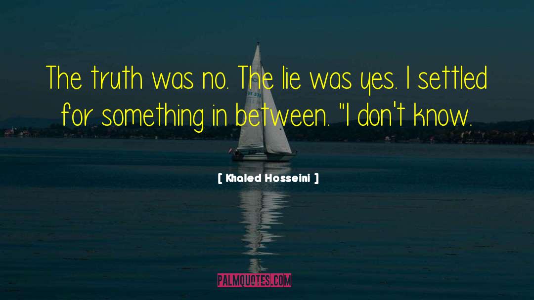 Twisting The Truth quotes by Khaled Hosseini