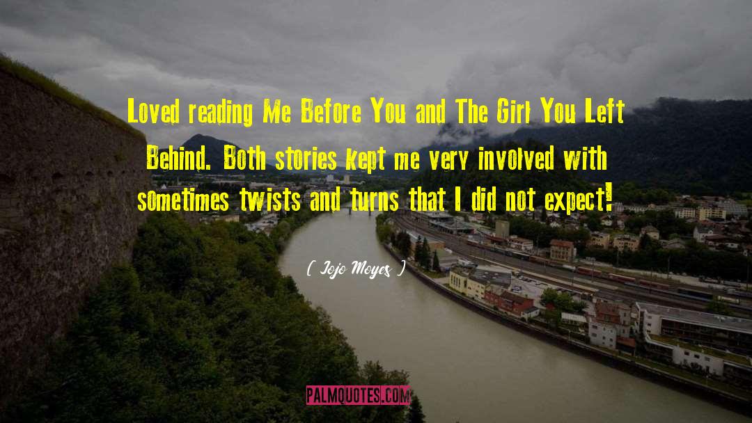 Twists And Turns quotes by Jojo Moyes