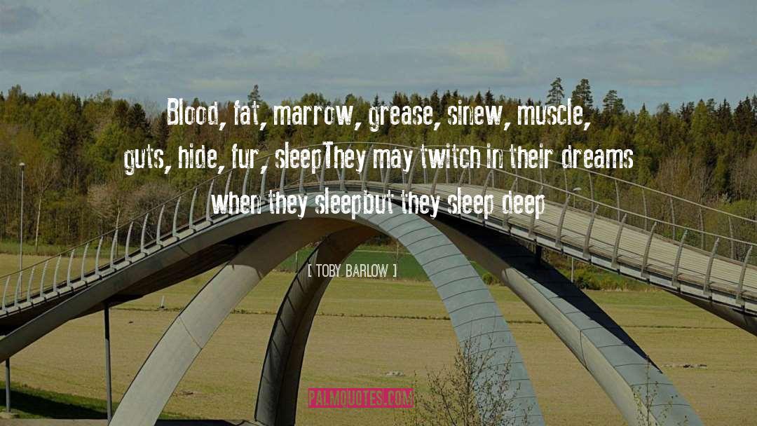 Twitch quotes by Toby Barlow