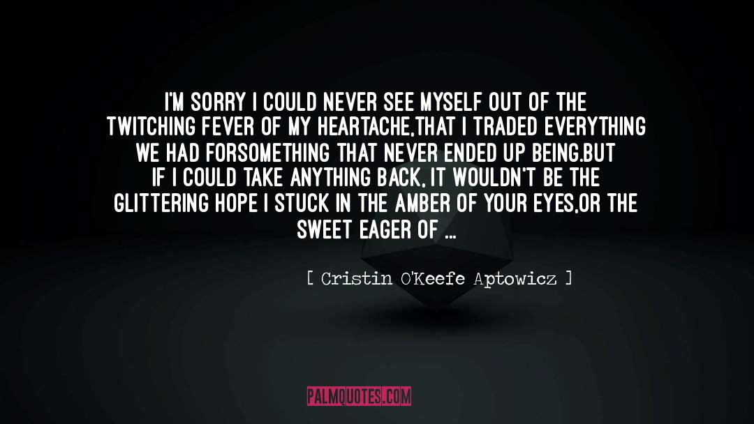 Twitching quotes by Cristin O'Keefe Aptowicz