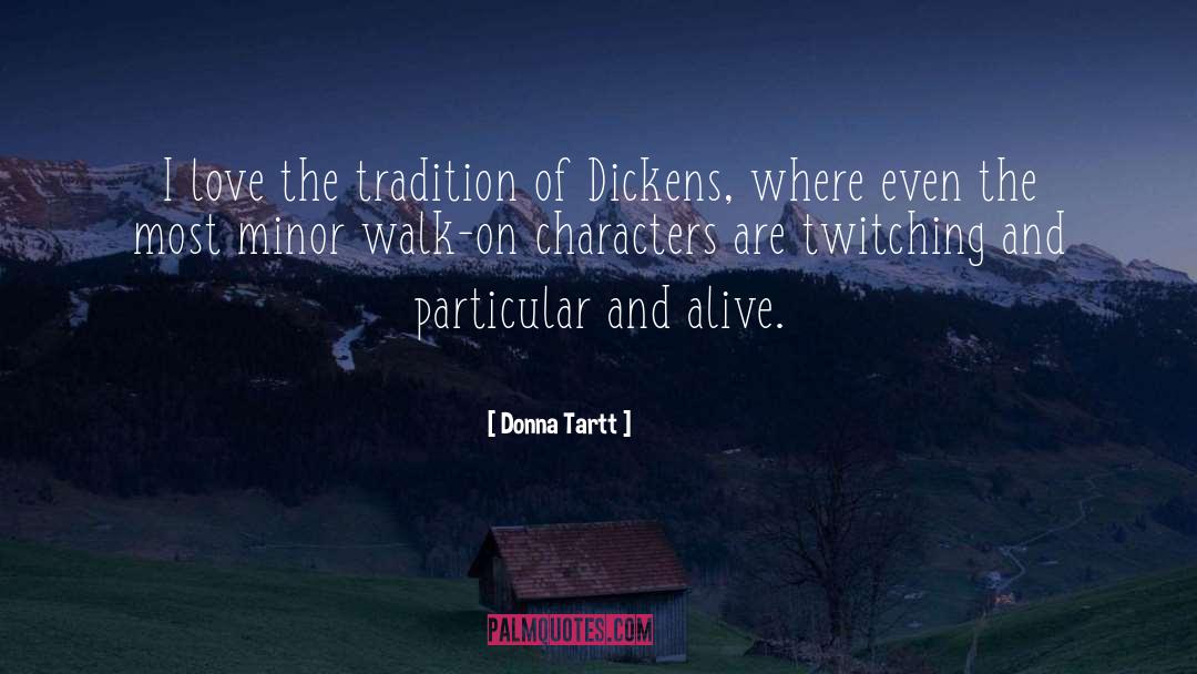 Twitching quotes by Donna Tartt