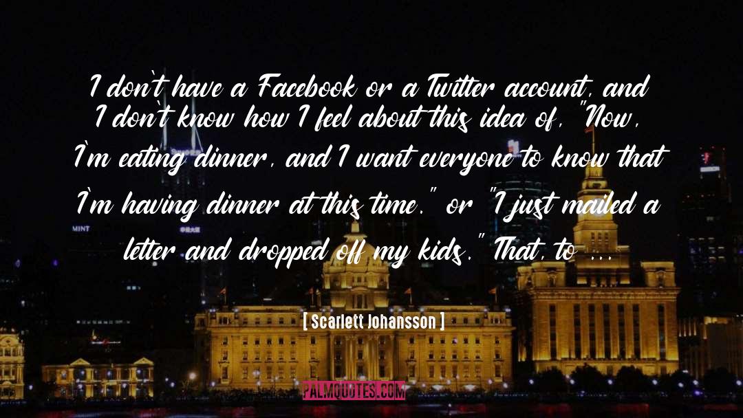 Twitter Addiction quotes by Scarlett Johansson