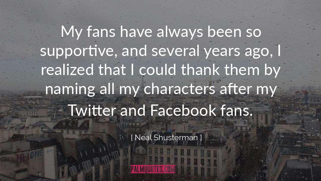Twitter And Facebook quotes by Neal Shusterman