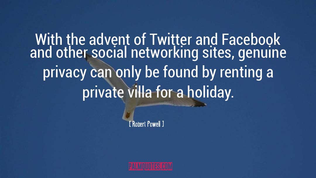 Twitter And Facebook quotes by Robert Powell