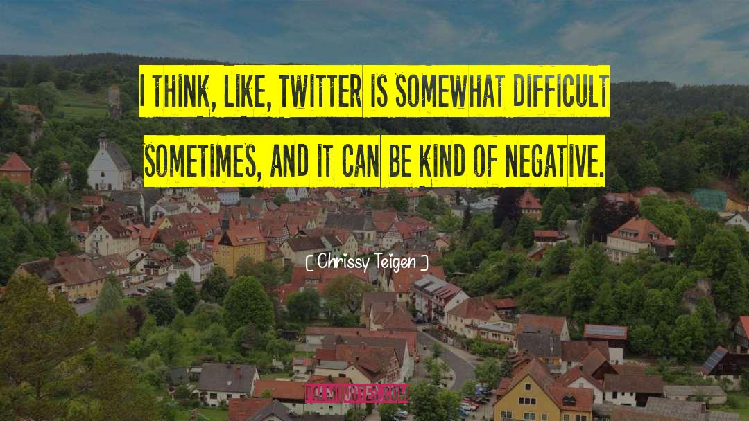 Twitter Oneliners quotes by Chrissy Teigen