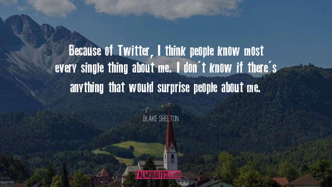 Twitter quotes by Blake Shelton
