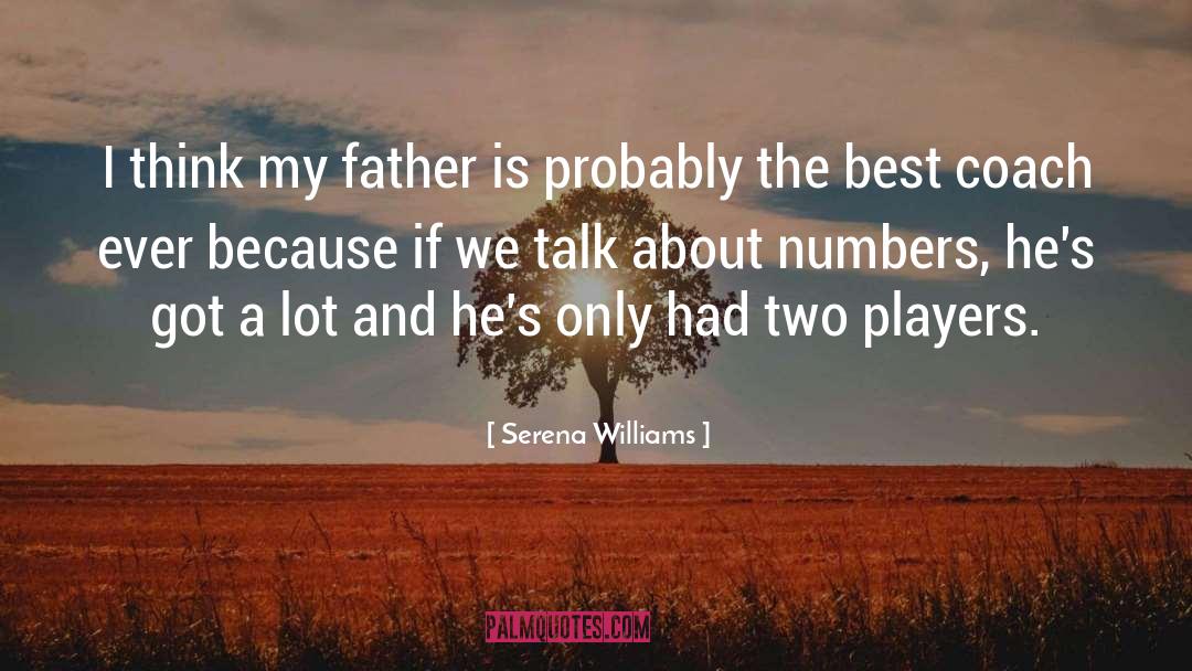 Two Best Friends quotes by Serena Williams