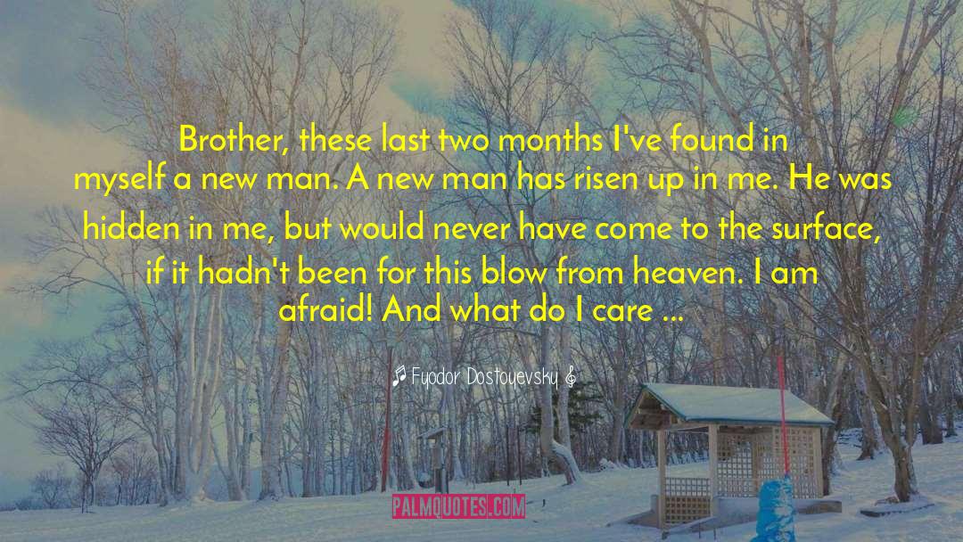 Two Brother Love quotes by Fyodor Dostoyevsky