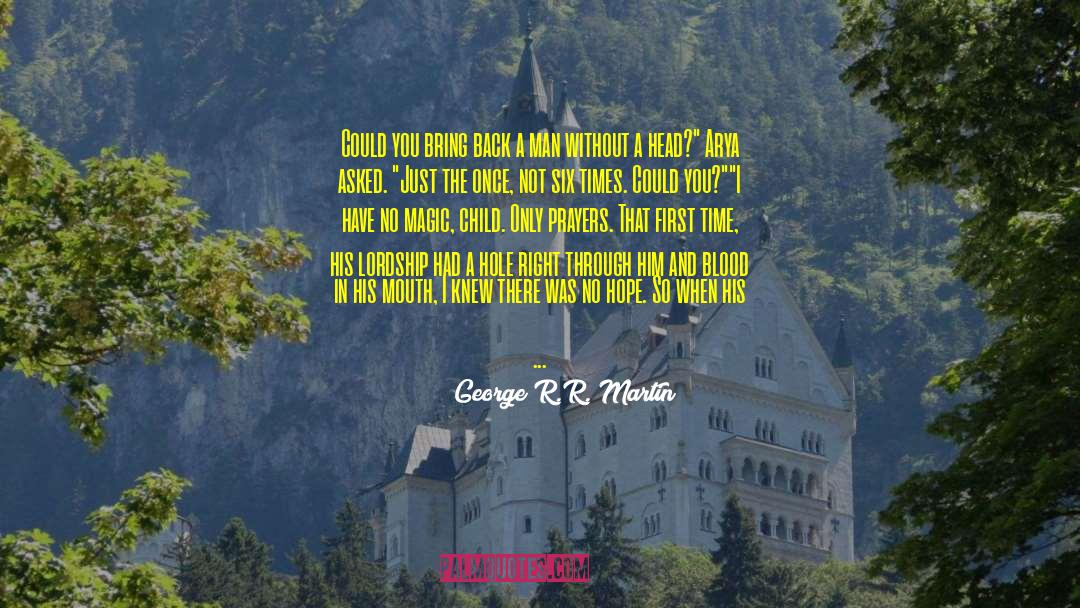 Two Countries quotes by George R.R. Martin
