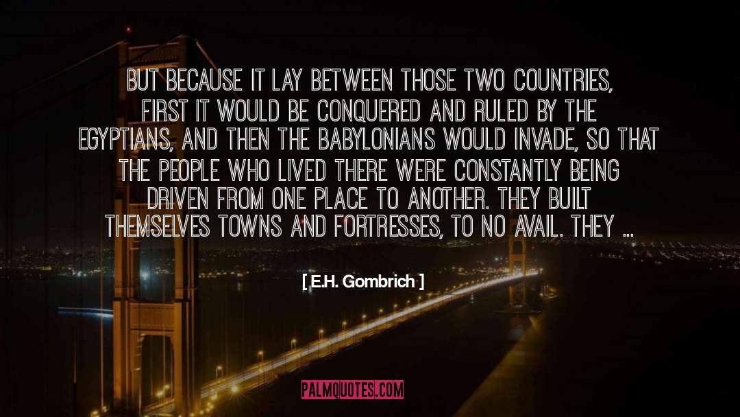 Two Countries quotes by E.H. Gombrich