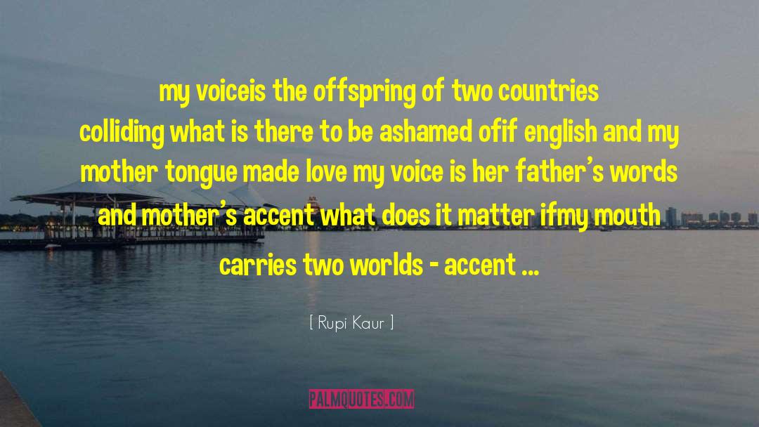 Two Countries quotes by Rupi Kaur