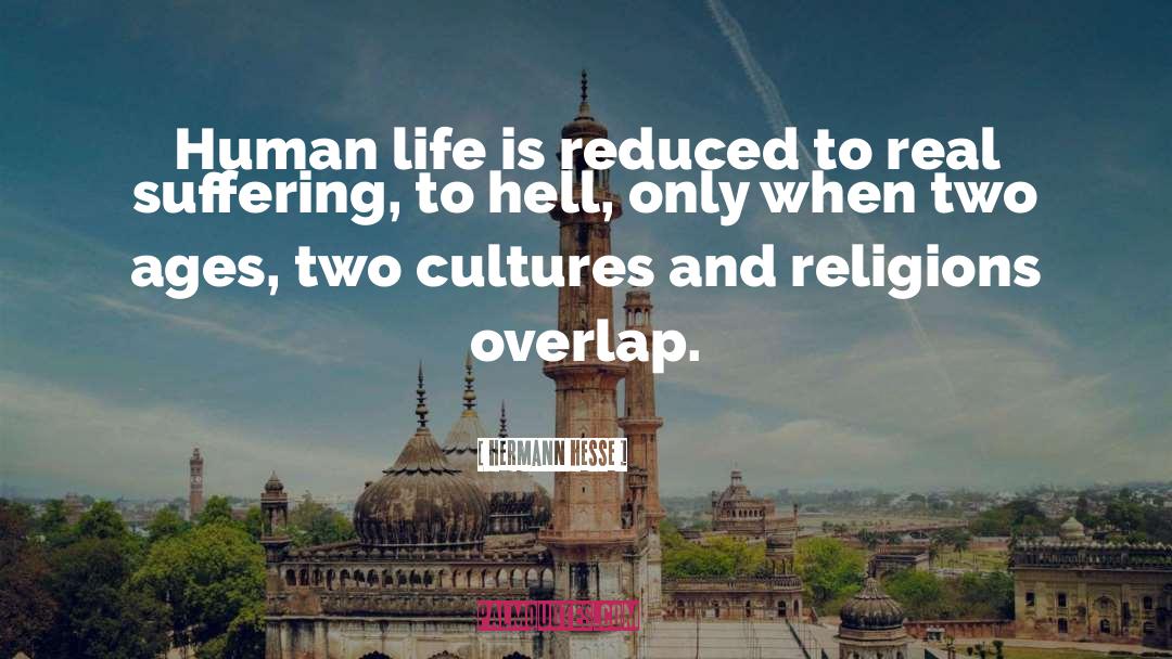 Two Cultures quotes by Hermann Hesse