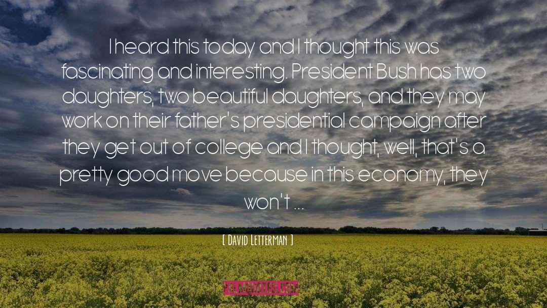 Two Daughters quotes by David Letterman