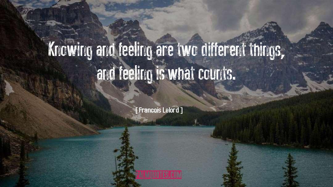 Two Different Things quotes by Francois Lelord
