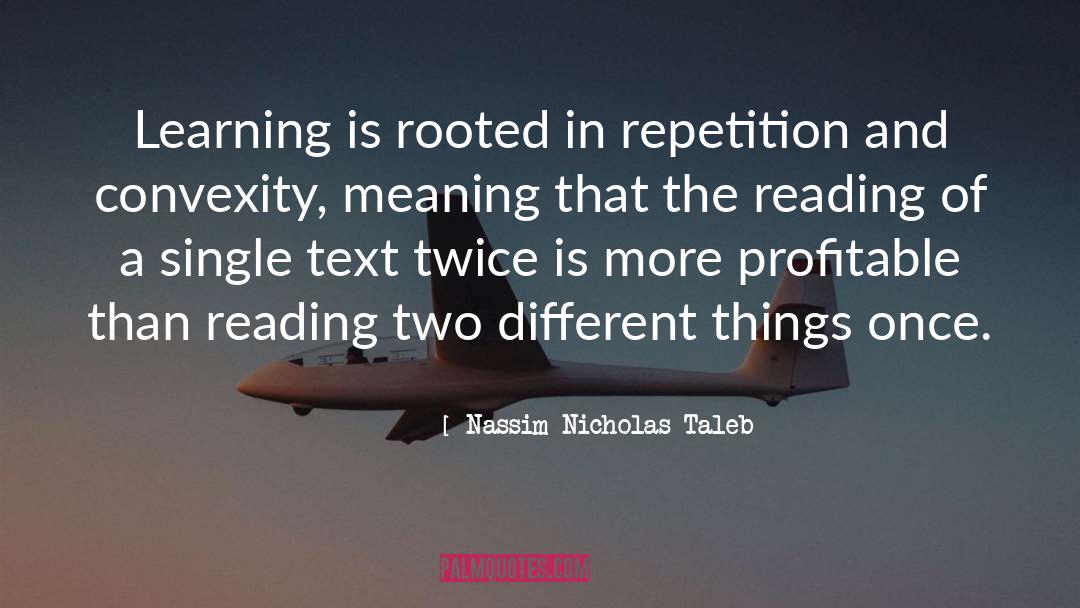 Two Different Things quotes by Nassim Nicholas Taleb