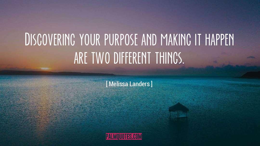 Two Different Things quotes by Melissa Landers