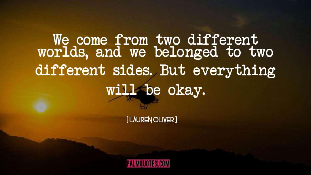 Two Different Worlds quotes by Lauren Oliver