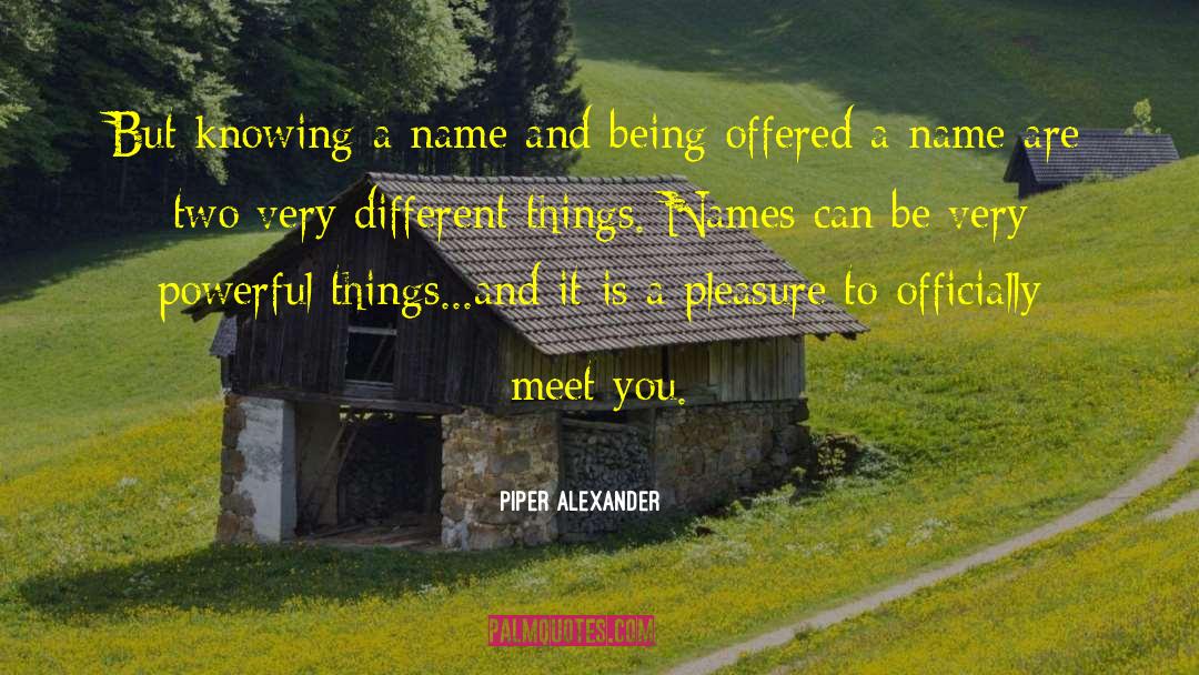 Two Different Worlds quotes by Piper Alexander
