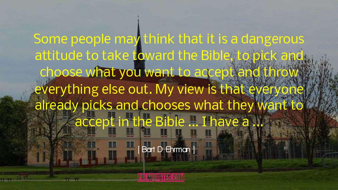 Two Different Worlds quotes by Bart D. Ehrman