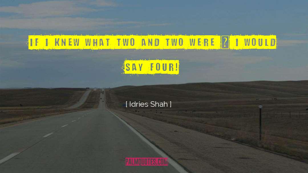 Two Facedness quotes by Idries Shah