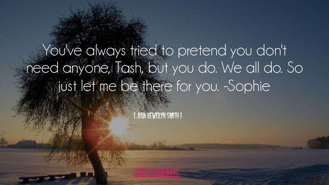 Two Friends quotes by Julia Llewellyn Smith