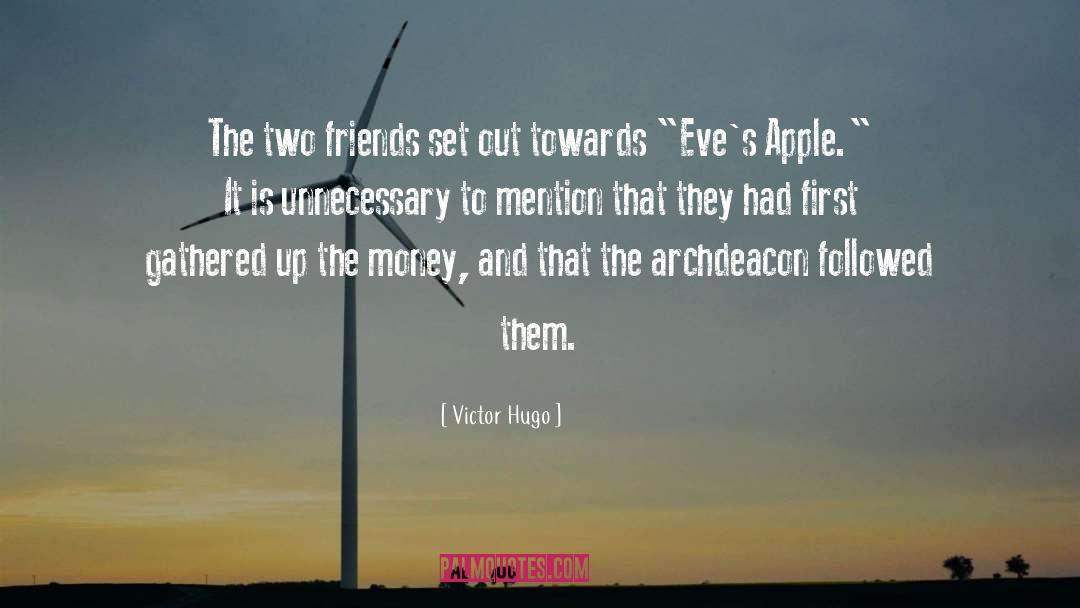 Two Friends quotes by Victor Hugo