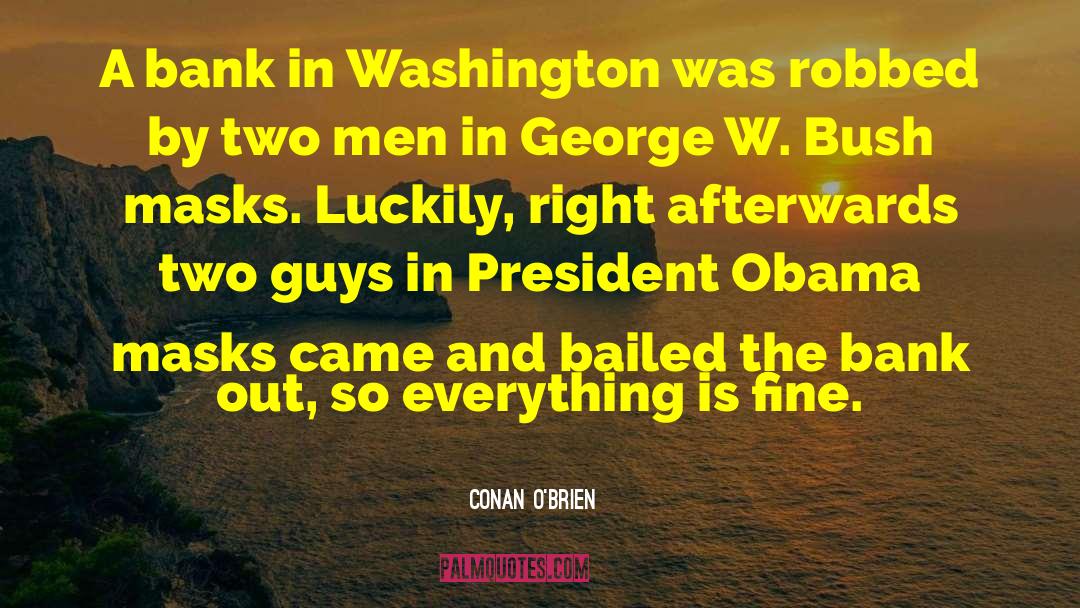 Two Guys quotes by Conan O'Brien