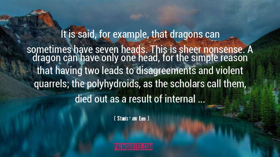 Two Heads quotes by Stanisław Lem