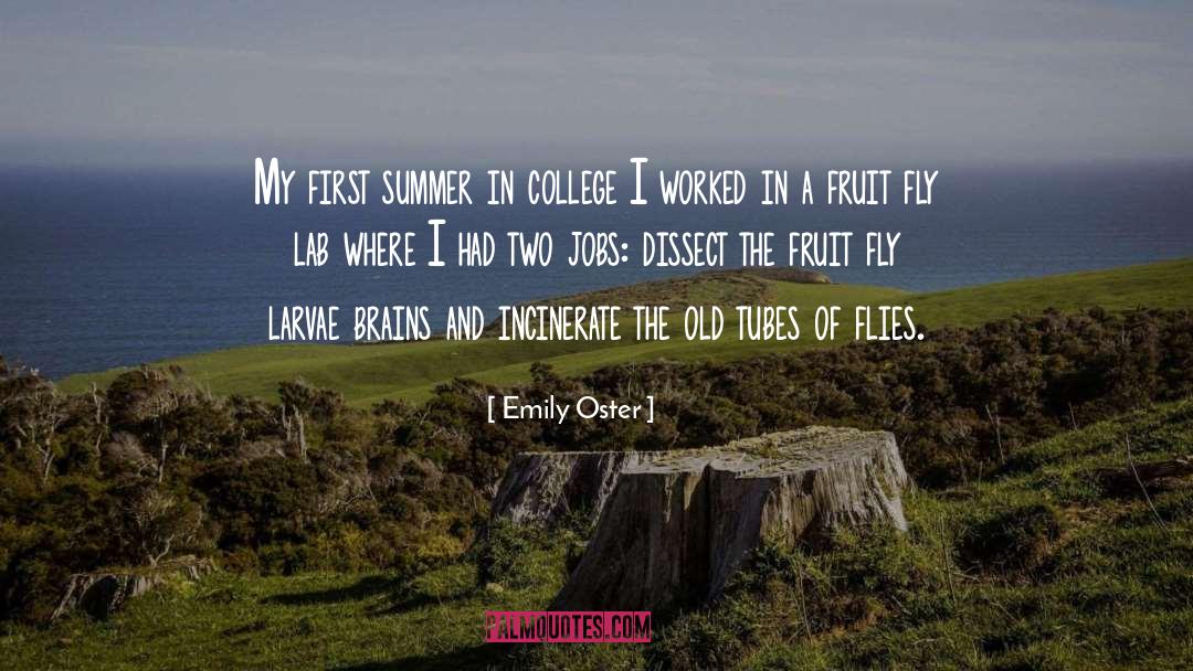 Two Jobs quotes by Emily Oster