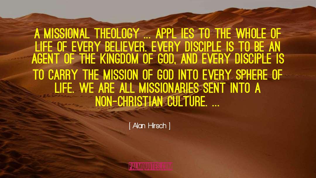 Two Kingdom Theology quotes by Alan Hirsch