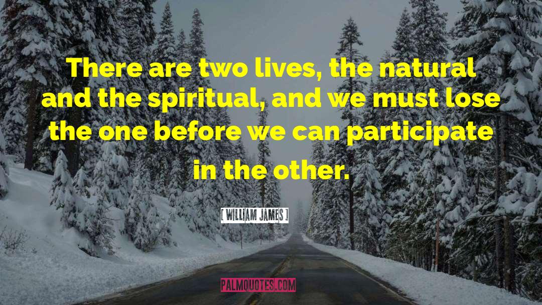 Two Lives quotes by William James