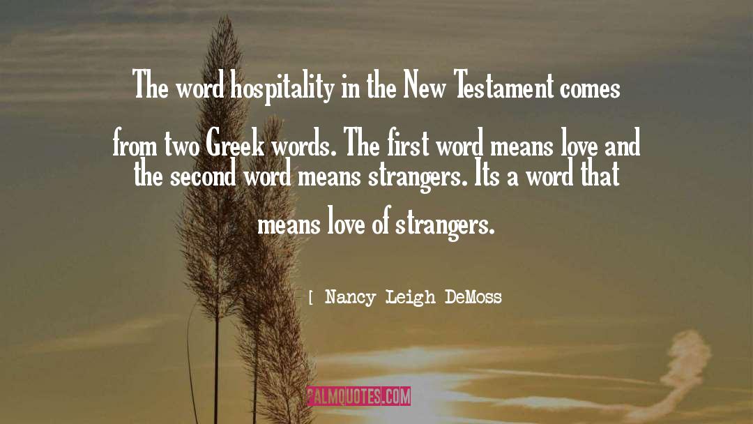 Two Love quotes by Nancy Leigh DeMoss