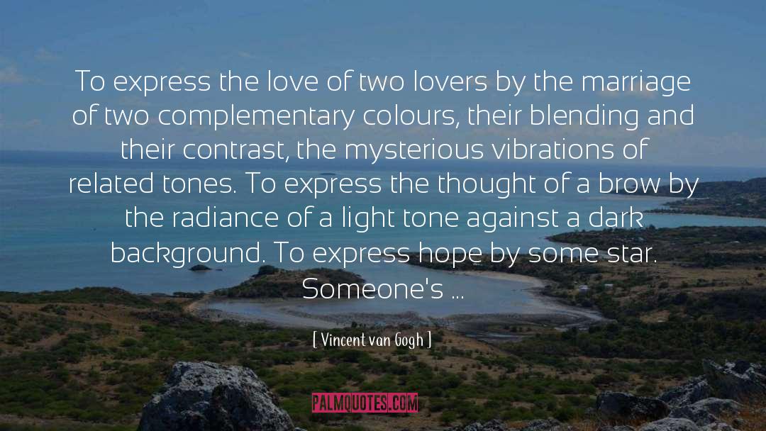Two Lovers quotes by Vincent Van Gogh