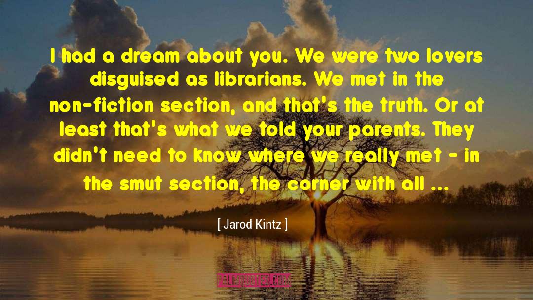 Two Lovers quotes by Jarod Kintz