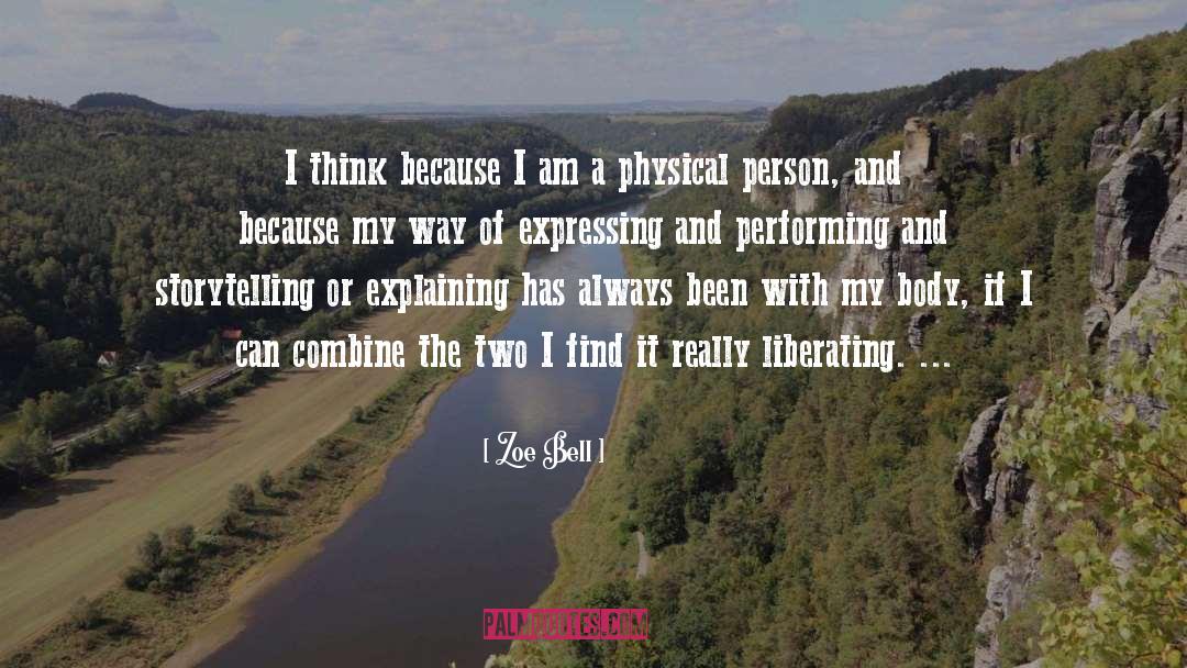 Two Meaning quotes by Zoe Bell