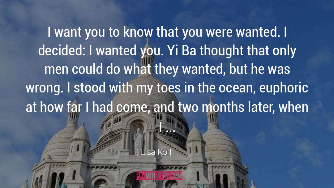 Two Months quotes by Lisa Ko