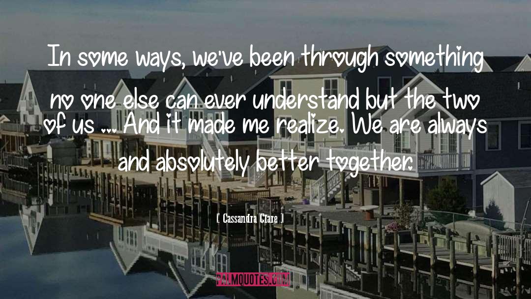 Two Of Us quotes by Cassandra Clare