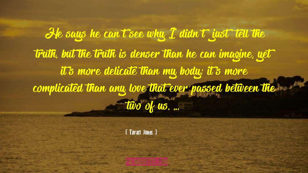 Two Of Us quotes by Tayari Jones