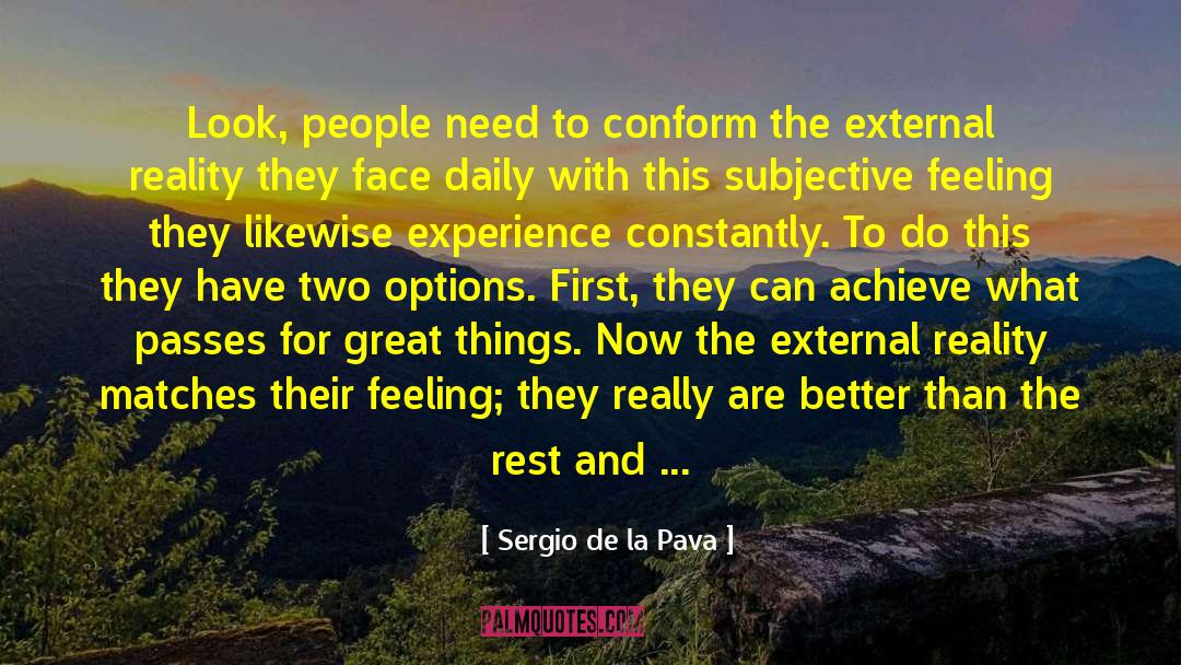 Two Options quotes by Sergio De La Pava