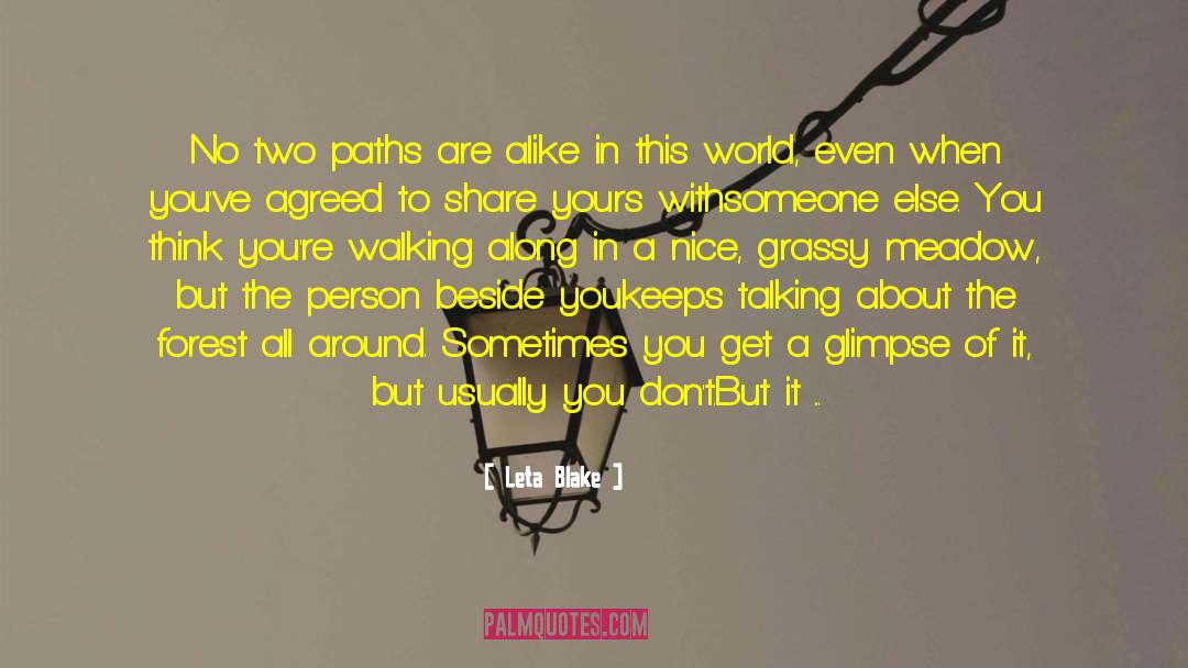 Two Paths quotes by Leta Blake