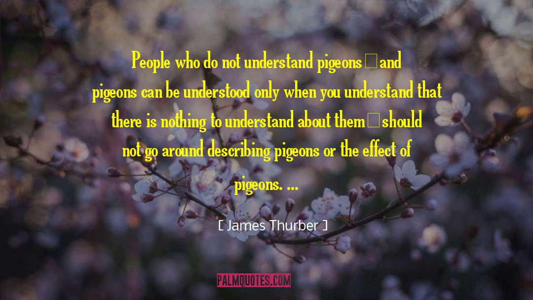 Two Pigeons quotes by James Thurber