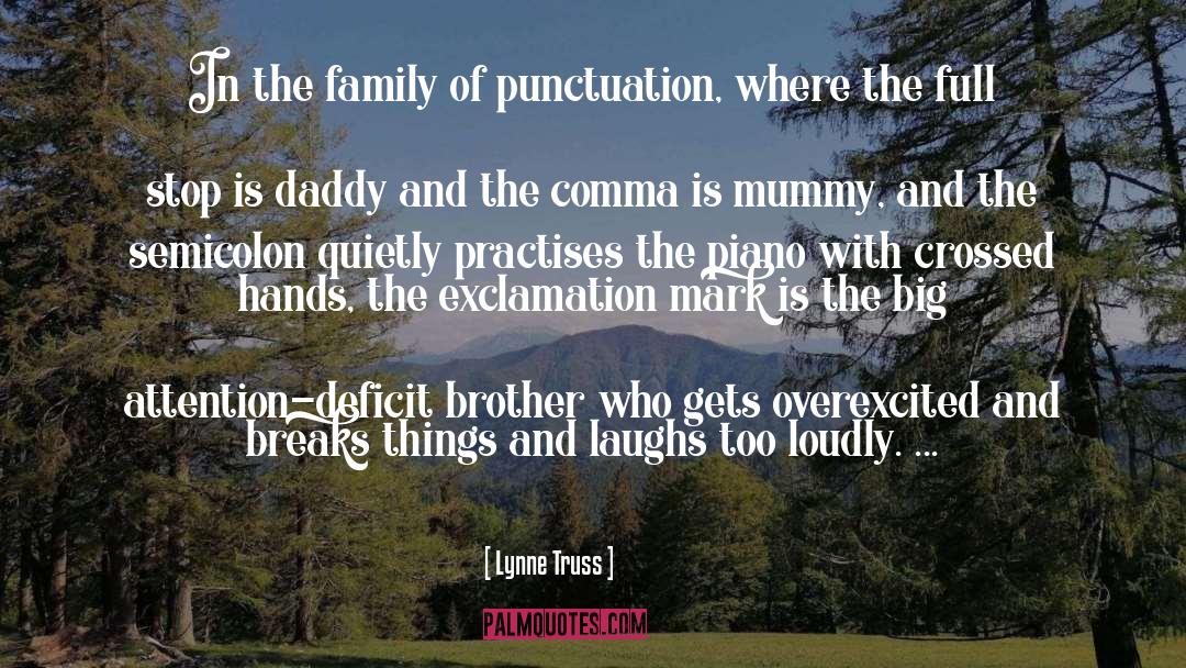 Two Punctuation Marks In quotes by Lynne Truss