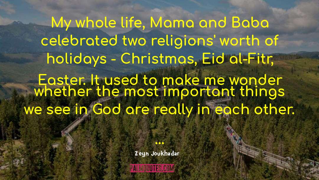 Two Religions quotes by Zeyn Joukhadar