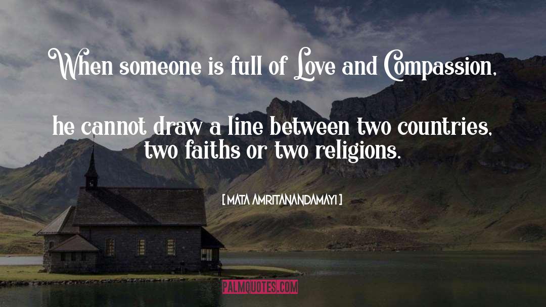 Two Religions quotes by Mata Amritanandamayi