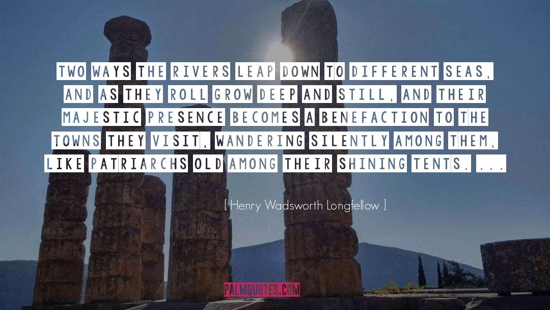 Two Rivers quotes by Henry Wadsworth Longfellow